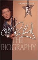 Cliff Richard: Tthe Biography