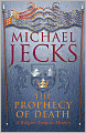 The Prophecy of Death (Medieval West Country Series #25)