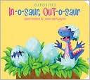 In-o-saur, Out-o-saur