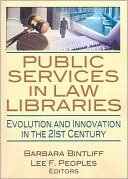 download Public Services in Law Libraries : Evolution and Innovation in the 21st Century book