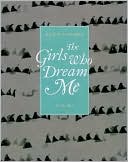 Girls Who Dream Me