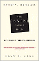 The Center Cannot Hold: My Journey Through Madness