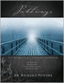Pathways to Spiritual Understanding: An Exciting Introduction to the Basics of the Christian Life