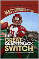 The Great Quarterback Switch