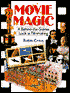 Movie Magic: A Behind-the-Scenes Look at Filmmaking