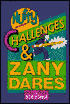 Nutty Challenges & Zany Dares
