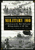 The Military 100: A Ranking of the Most Influential Military Leaders of All Time
