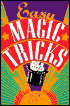 Easy Magic Tricks