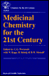 Medicinal Chemistry for the Twenty-First Century