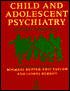 Child and Adolescent Psychiatry: Modern Approaches