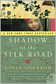 Shadow of the Silk Road