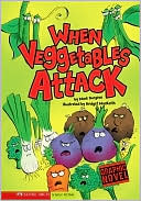 When Vegetables Attack
