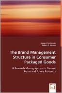 The Brand Management Structure In Consumer Packaged Goods