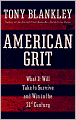 American Grit: What It Will Take to Survive and Win in the 21st Century