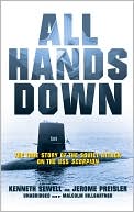 All Hands Down: The True Story of the Soviet Attack on USS Scorpion