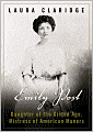 Emily Post: Daughter of the Gilded Age, Mistress of American Manners
