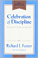 Celebration of Discipline: The Path to Spiritual Growth