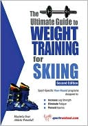 The Ultimate Guide to Weight Training for Skiing
