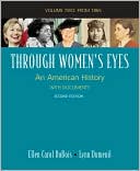 Through Women's Eyes since 1865: An American History with Documents