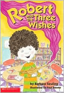 Robert and the Three Wishes