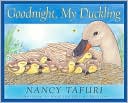 Goodnight, My Duckling
