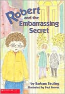 Robert and the Embarrassing Secret