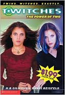 The Power of Two (T*Witches Series #1)