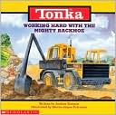 Working Hard with the Mighty Backhoe