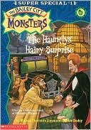 The Hauntlys' Hairy Surprise (Bailey City Monsters Series: Super Special #1)