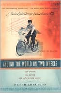 Around the World on Two Wheels: Annie Londonderry's Extraordinary Ride