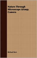Nature through Microscope and Amp; Camera