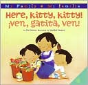 Ven, Gatita, Ven! (Here, Kitty, Kitty!)