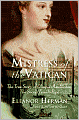 Mistress of the Vatican: The True Story of Olimpia Maidalchini: The Secret Female Pope
