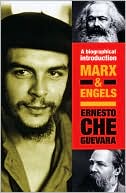 Marx & Engels: A Biographical Introduction