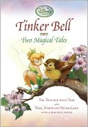 Tinker Bell: Two Magical Tales