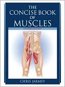 The Concise Book of Muscles