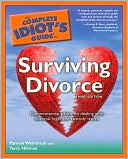 The Complete Idiot's Guide to Surviving Divorce