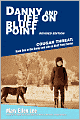 Danny and Life on Bluff Point: Cougar Threat revised edition (Book 1)