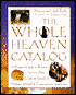 The Whole Heaven Catalog: A Resource Guide to Products, Services, Arts, Crafts and Festivals of Religious, Spiritual, and Cooperative Communities