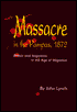 Massacre in the Pampas, 1872: Britain and Argentina in the Age of Migration
