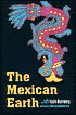 The Mexican Earth