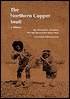 The Northern Copper Inuit: A History