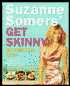 Suzanne Somers' Get Skinny on Fabulous Food