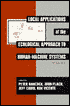 Local Applications in the Ecology of Human-Machine Systems