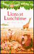 Lions at Lunchtime (Magic Tree House Series #11)