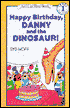 Happy Birthday, Danny and the Dinosaur! (I Can Read Book Series: Level 1)