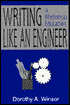 Writing Like an Enginner: A Rhetorical Education