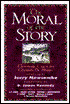 The Moral of the Story: Timeless Tales to Cherish and Share