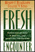 Fresh Encounter: Experiencing God in Revival and Spiritual Awakening