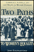 Two Paths to Equality